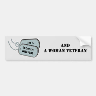 I'm a Woman Driver and Woman Veteran Grey Bumper Sticker