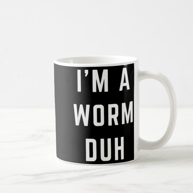 Im a Worm Duh Easy Halloween Costume Coffee Mug (Right)
