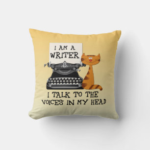 I'm A Writer I Talk to the Voices in My Head Cushion