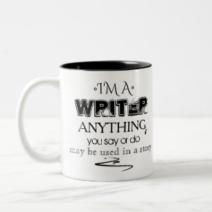 I'm a writer Memorandum Two-Tone Coffee Mug