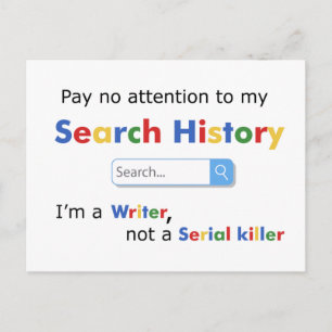 I'm a Writer Not a Serial Killer Postcard