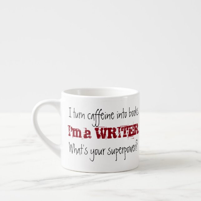 I'm a writer. Superpower—Two Red Pens Advertising Espresso Cup (Left)