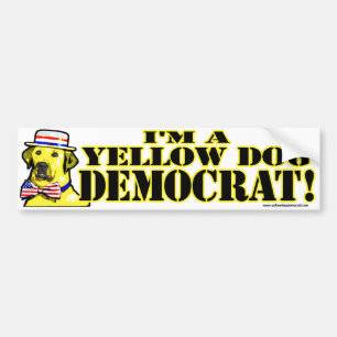 I'm A Yellow Dog Democrat Bumper Sticker 