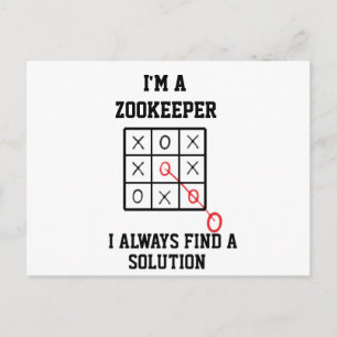 Im A Zookeeper I Always Find A Solution Postcard