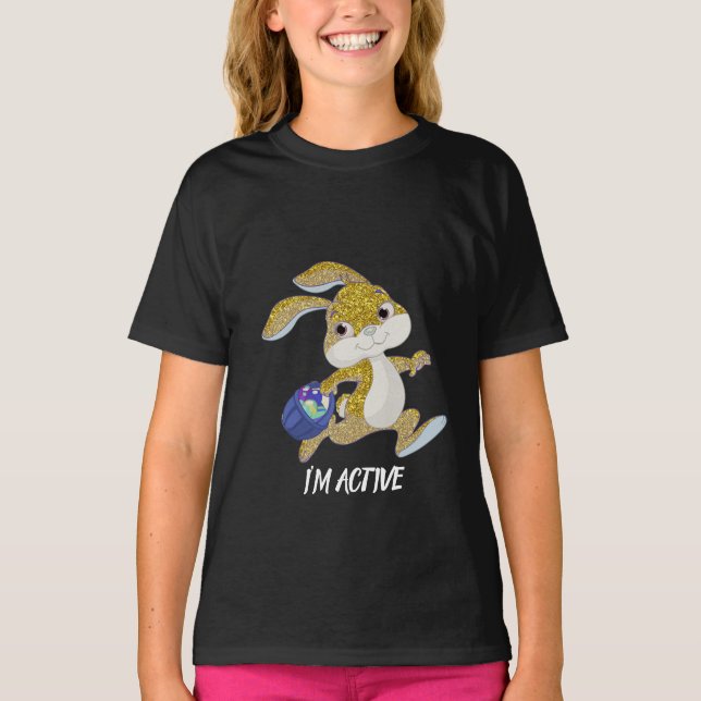 I'M ACTIVE GIRL T-Shirt (Front)