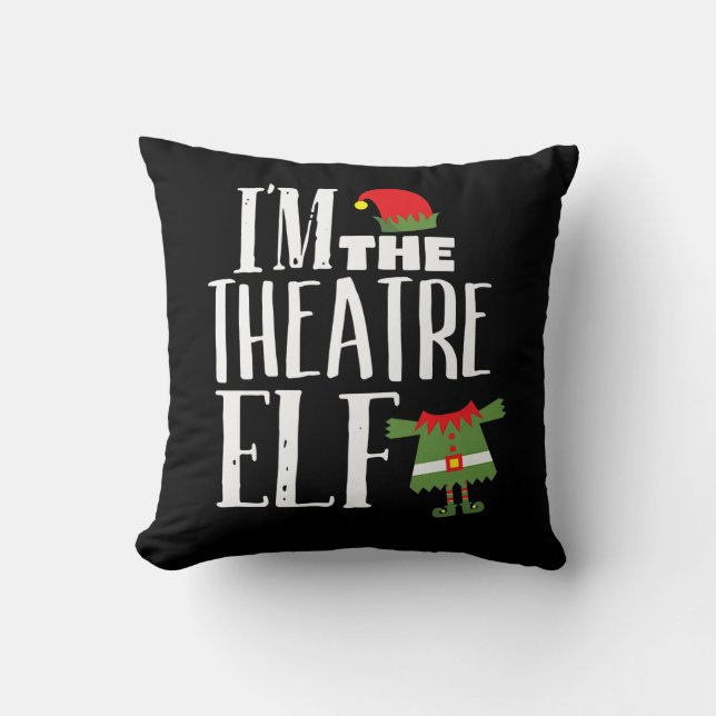 Im Actres Elf Matching Acting Crew Fun Christmas Cushion (Front)