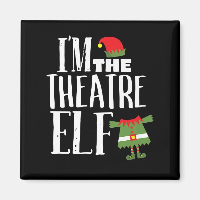 Im Actres Elf Matching Acting Crew Fun Christmas Magnet (Front)