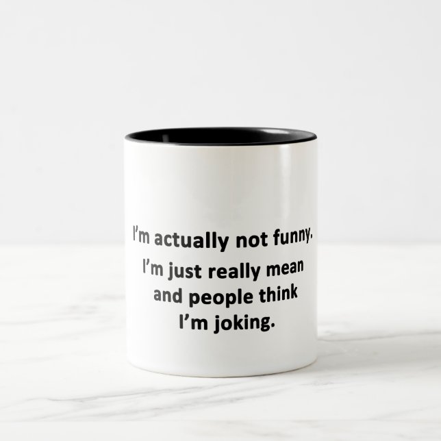I'm actually not funny. Two-Tone coffee mug (Center)