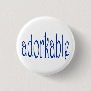 I'm adorkable 3 cm round badge
