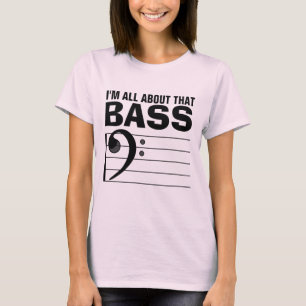 I'm all about that BASS, Funny Womens Plus T-shirt