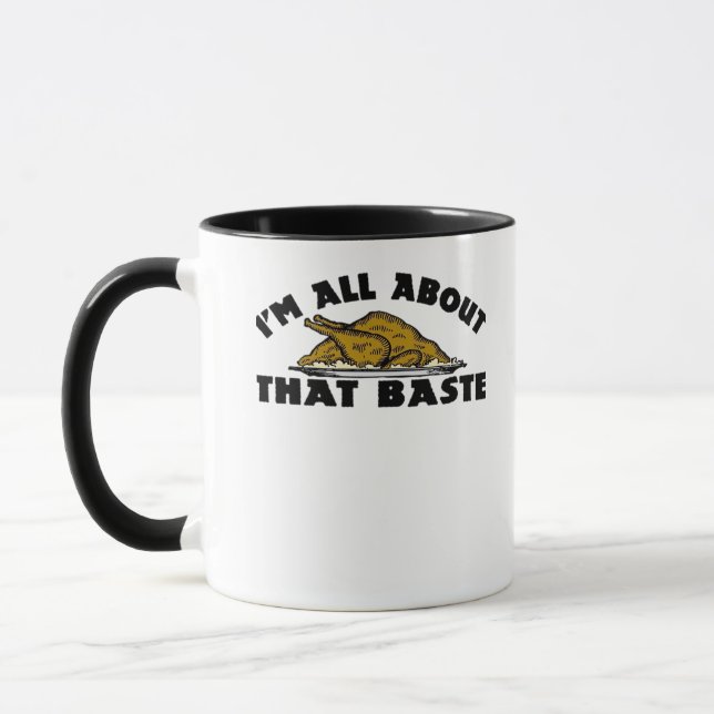 I'm All About That Baste! Classic Mug (Left)
