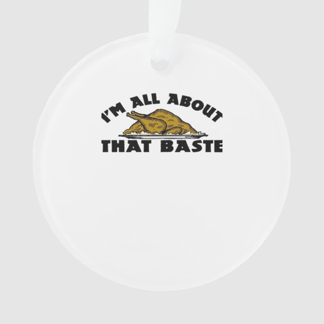 I'm All About That Baste! Classic Ornament (Front)