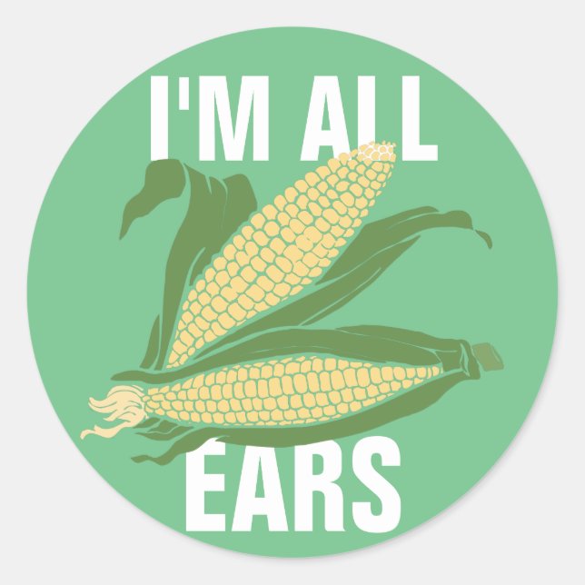 I'm All Ears Classic Round Sticker (Front)