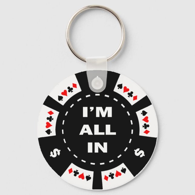 I'm All In Poker Chip Key Ring (Front)