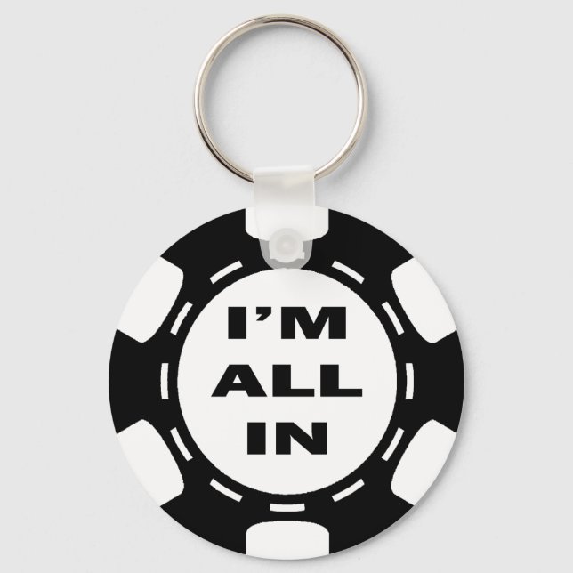 I'M ALL IN POKER CHIP KEY RING (Front)