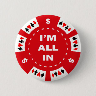 I'm All In Red Poker Chip 6 Cm Round Badge