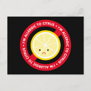 I'm allergic to citrus! postcard