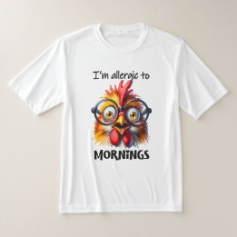 I'm allergic to Mornings! T-Shirt
