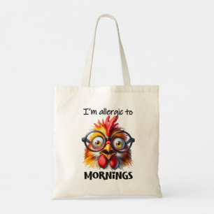 I'm allergic to Mornings! Tote Bag