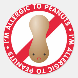 I'm allergic to peanuts! Peanut allergy Classic Round Sticker