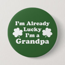I'm Already Lucky I'm A Grandpa Shamrock