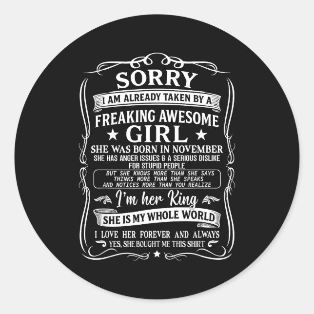 I'm Already Taken By Freaking Awesome Girl Born In Classic Round Sticker (Front)