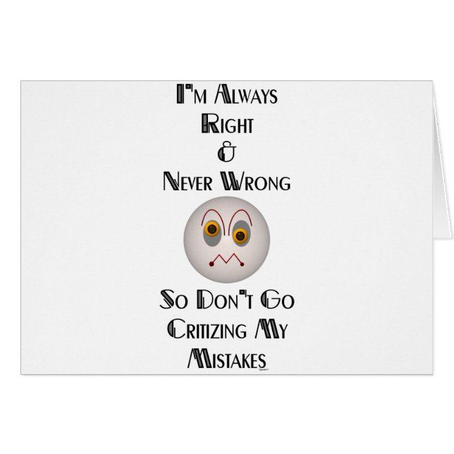 I'm Always Right (Front Horizontal)