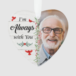  I'm Always With You Heart Acrylic Ornament Photo