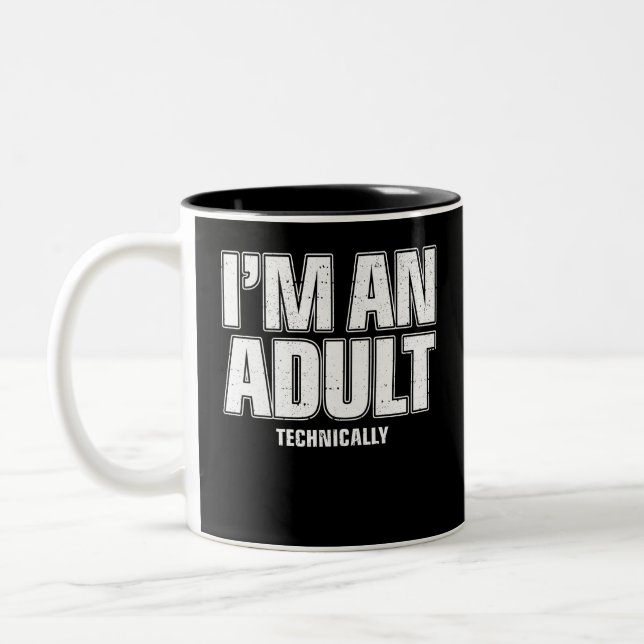 I'm an Adult Technically Funny 18th Birthday Gift Two-Tone Coffee Mug (Left)