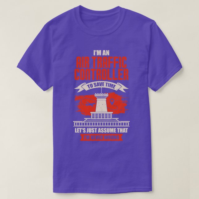 Im An Air Traffic Controller T-Shirt (Design Front)