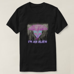 "I'M AN ALIEN" Tshirt - Under The Rain