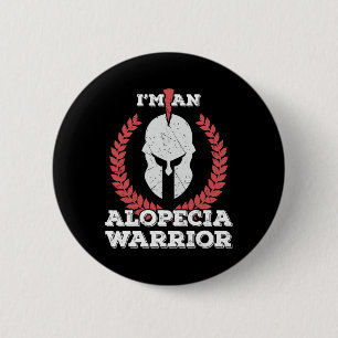 I'm an Alopecia Warrior Alopecia Areata Awareness 6 Cm Round Badge