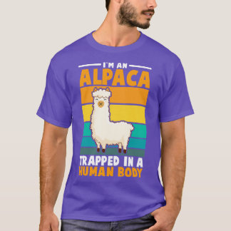 Im an Alpaca Trappped In A Human Body T-Shirt