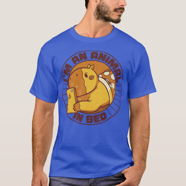 Im an Animal in Bed Capybara by Tobe Fonseca T-Shirt (Front)