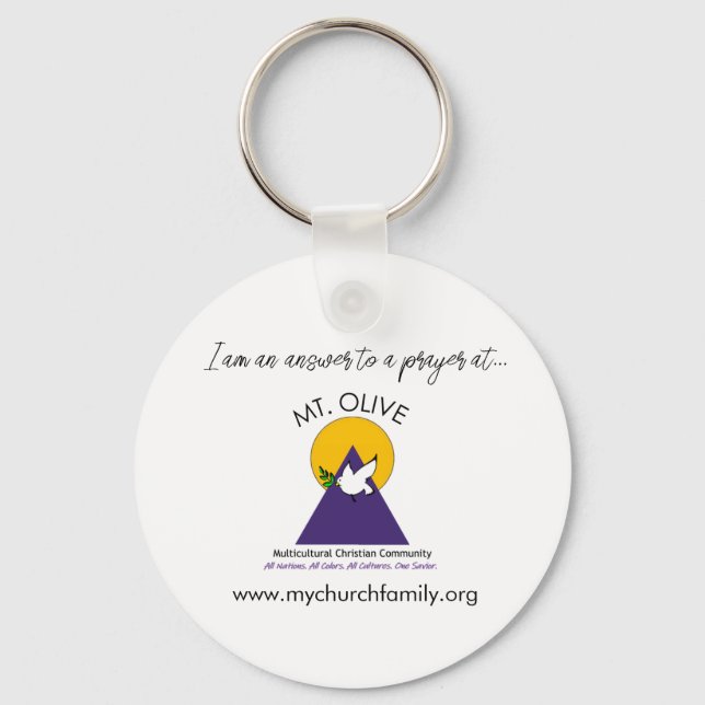 I'm an answer to a prayer! key ring (Front)