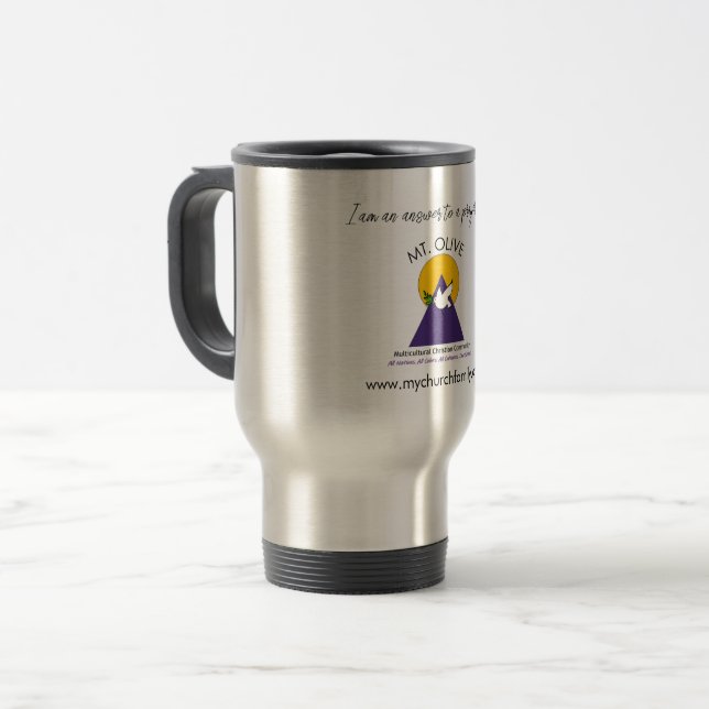 I'm an answer to a prayer! travel mug (Front Left)