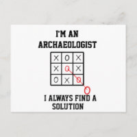 Im An Archaeologist I Always Find A Solution
