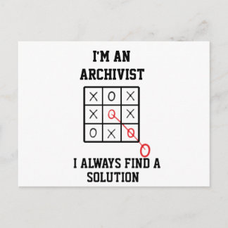 Im An Archivist I Always Find A Solution  Postcard