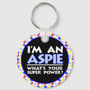 I'm an Aspie. What's Your Super Power? Key Ring