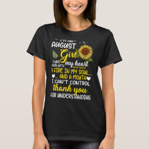 I'm An August Girl Sunflower August Birthday For W T-Shirt