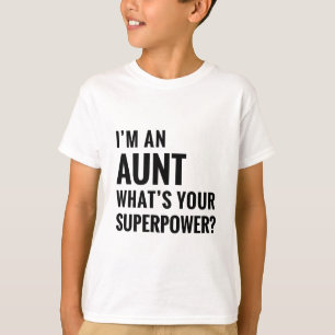 I'm An Aunt T-Shirt