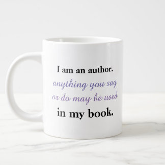 I'm an author. large coffee mug