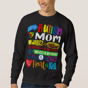 I'm an Autism Mum Wallet Empty Proud Autism Mother Sweatshirt