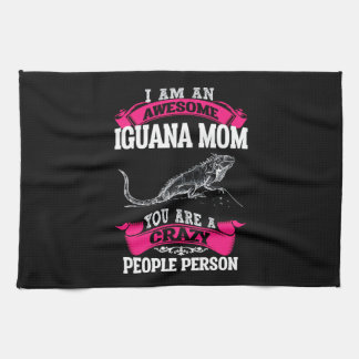 I'm an awesome Iguana mum Tea Towel