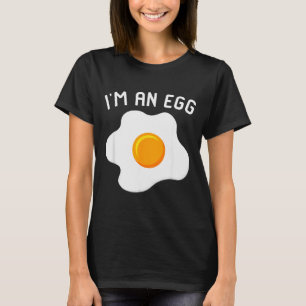I'm An Egg Costume Funny Halloween Present Fried E T-Shirt