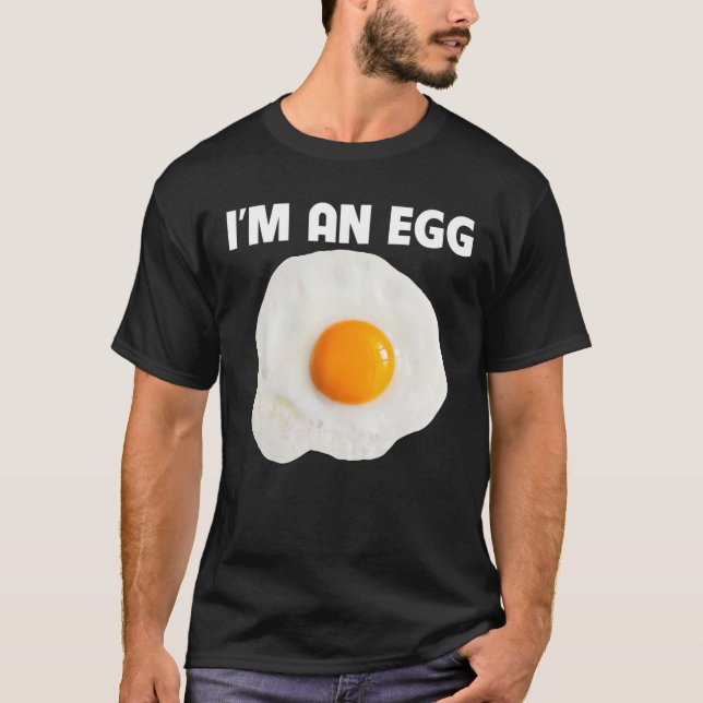 I'm An Egg Costume Gift Halloween Fried Egg Costum T-Shirt (Front)