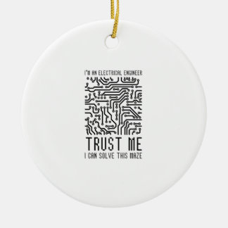I'M AN ELECTRICAL ENGINEER CERAMIC TREE DECORATION