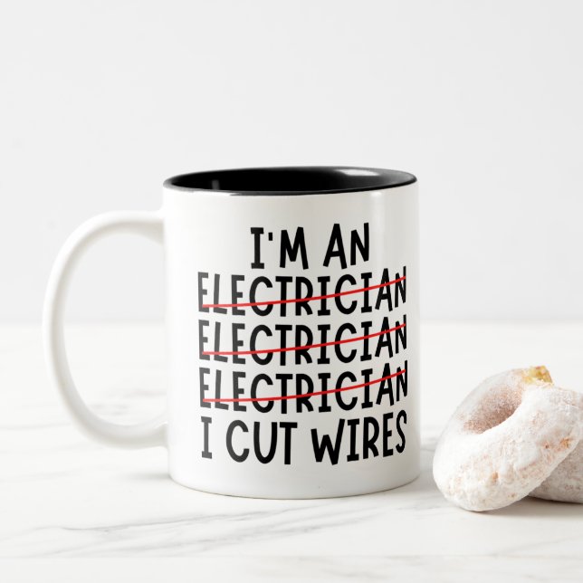 I'm An Electrician I Cut Wires Two-Tone Coffee Mug (With Donut)