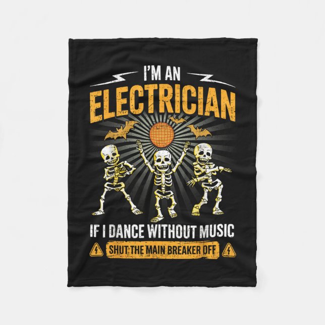 Im An Electrician - Skeleton Halloween Costume Fun Fleece Blanket (Front)