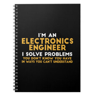 i'm an electronics engineer notebook